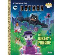 DC Batman: The Joker's Parade (Funko Pop!) (Little Golden Book)