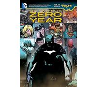 DC Comics: Zero Year TP (The New 52) (Dc Comics: the New 52!)