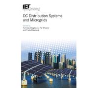 DC Distribution Systems and Microgrids