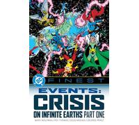 DC Finest Events 1: Crisis on Infinite Earths – Part One – DC Comics