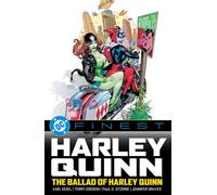 DC Finest: Harley Quinn: The Ballad of Harley Quinn
