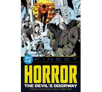 DC Finest: Horror: The Devil's Doorway