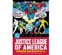 DC Finest: Justice League of America: Crisis on Earth-X
