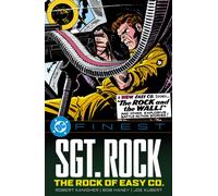 DC Finest: Sgt. Rock: The Rock of Easy Co.
