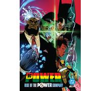 DC Power: Rise of the Power Company