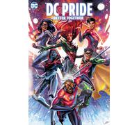DC Pride: Better Together