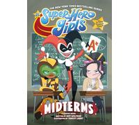 DC Super Hero Girls: Midterms – DC Comics