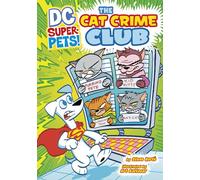 Dc Super Pets Cat Crime Club