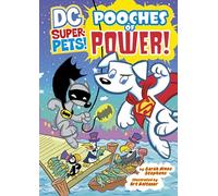 Dc Super Pets Pooches of Power