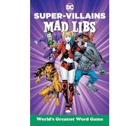 DC Super-Villains Mad Libs
