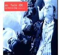Dc Talk - My Friend