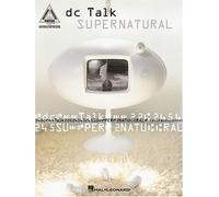 Dc Talk - Supernatural