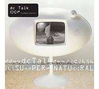 DC Talk - Supernatural