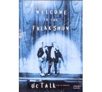 Dc Talk - Welcome to the Freak Show [DVD] [Region 1] [US Import] [NTSC]