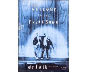 Dc Talk - Welcome to the Freak Show [DVD] [Region 1] [US Import] [NTSC]