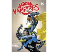 DC vs. Vampires Vol. 2 (Dc Vs. Vampires, 2)