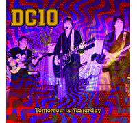 DC10 - Tomorrow Is Yesterday!