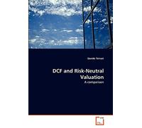 DCF and Risk-Neutral Valuation: A comparison