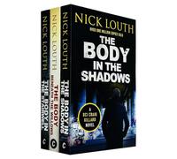 DCI Craig Gillard Crime Thrillers 9-11: 3 Books Collection Set By Nick Louth (The Body Beneath the Willows, The Body in the Stairwell & The Body in the Shadows)