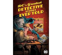DC's Greatest Detective Stories Ever Told