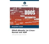DDoS-Abwehr im Linux-Kernel mit XDP: Leistungsmessungen und mehr