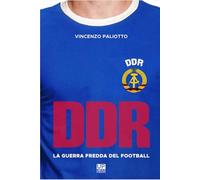 DDR.La guerra fredda del football