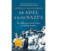 De adel en de nazi's: de collaboratie van de Duitse keizerlijke familie