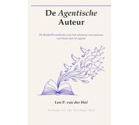 De Agentische Auteur: De BooksOS-methode voor het schrijven van serieuze non-fictie met AI-agents (Systems for the Strategic Self)