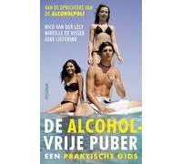 De alcoholvrije puber: een praktische gids