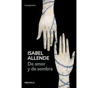 De Amor Y De Sombra/for Love And Shadow by Isabel Allende Paperback Book