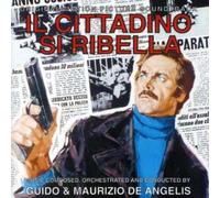 Guido & Maurizio De Angelis - Il Cittadino Si Ribella