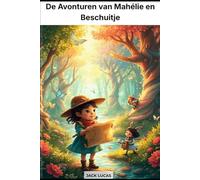 De Avonturen van Mahélie en Beschuitje