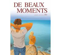 De beaux moments - histoire complète