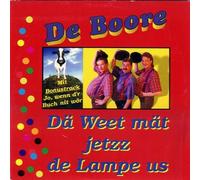 De Boore - Dä Weet Mäht Jetzz de Lampe Us