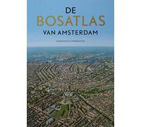 De Bosatlas van Amsterdam