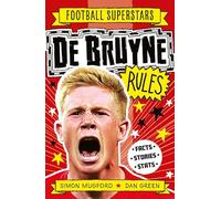 De Bruyne Rules: 14 (Football Superstars)