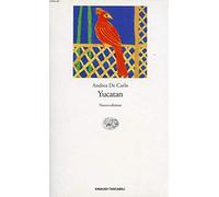 De Carlo Andrea - Yucatan