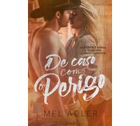 De Caso com o Perigo: Um enemies to lovers do Cowboy com a Detetive (Casos)