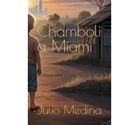 De Chamboli a Miami