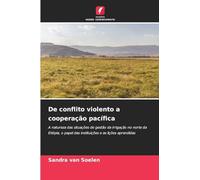 De conflito violento a cooperação pacífica: A natureza das situações de gestão da irrigação no norte da Etiópia, o papel das instituições e as lições aprendidas