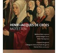 DE CROESMOTETTEN - CAPPELA BRUGENSIS [CD]
