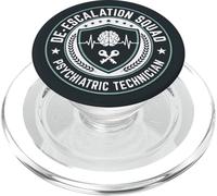 De-Escalation Squad Psychiatric Technician Day PopSockets PopGrip for MagSafe