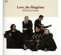 DE FALLA/VIDA GUITAR QUARTET - Love, The Magician