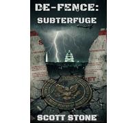 De-Fence: Subterfuge: Book 3 of the Series, Intelligence Community Corruption