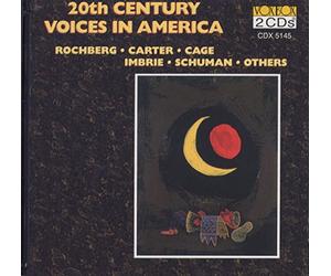 De Gaetani/Wernick/Suder - George Rochberg, George Crumb, Cage/Carter: 20th Century Voices in America