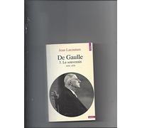 De Gaulle 3 - Le Souverain