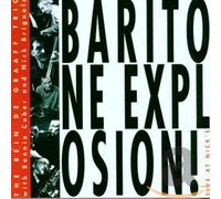 De Graaff,Rein Trio & Cuber,Ronnie - Baritone Explosion!-Live at Nick'S