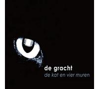 De Gracht - De Kat En De Vier Muren