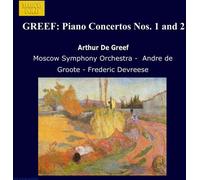De Greef: Piano Concertos Nos. 1 & 2