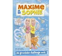 De grootste challenge ooit (Maxime & Sophie)